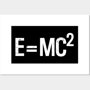 E = MC2 White Posters and Art